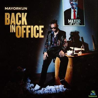 Mayorkun Back In Office Album mp3
